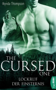 Title: The Cursed One - Lockruf der Finsternis, Author: Ronda Thompson