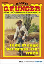 G. F. Unger 1959 - Western: Jede Menge Verdruss für mich