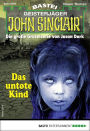 John Sinclair 2082: Das untote Kind