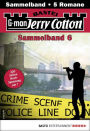 Jerry Cotton Sammelband 6: 5 Romane in einem Band