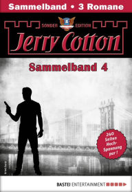Title: Jerry Cotton Sonder-Edition Sammelband 4 - Krimi-Serie: Folgen 10-12, Author: Jerry Cotton
