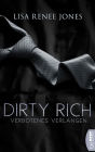 Verbotenes Verlangen: Dirty Rich (Dirty Rich Cinderella Story)
