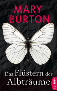 Title: Das Flüstern der Albträume: Psychothriller, Author: Mary Burton