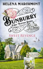 Bunburry - Sweet Revenge: A Cosy Mystery Series