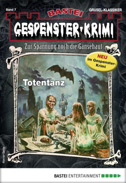 Gespenster-Krimi 7: Totentanz