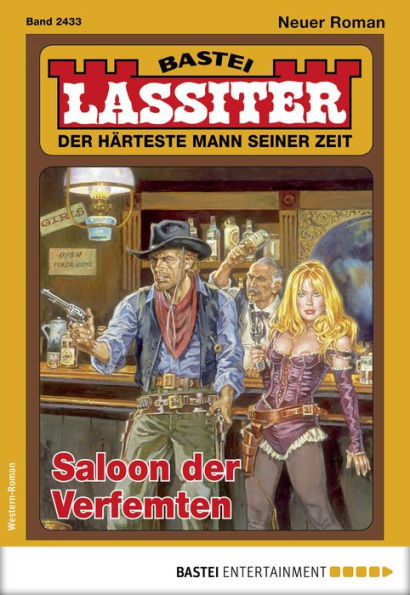 Lassiter 2433: Saloon der Verfemten