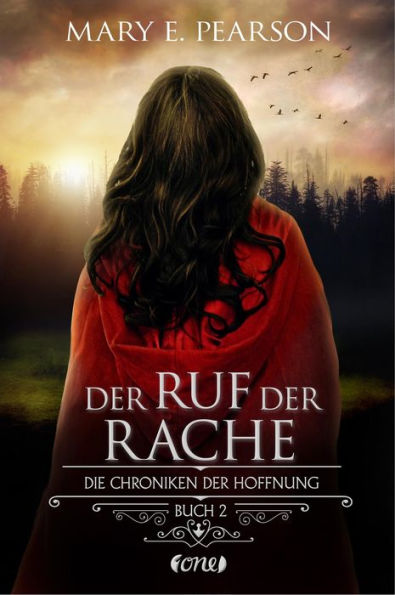 Der Ruf der Rache: Die Chroniken der Hoffnung. Buch 2