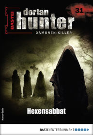 Title: Dorian Hunter 31 - Horror-Serie: Hexensabbat, Author: Neal Davenport
