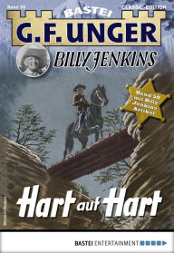 Title: G. F. Unger Tom Prox & Pete -33: Hart auf Hart, Author: G. F. Unger