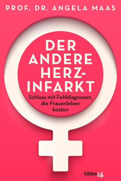 Der andere Herzinfarkt: Wie Frauenherzen schlagen und was sie gesund hält