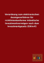 Verordnung zum elektronischen Anzeigeverfahren für richtlinienkonforme inländische Investmentvermögen nach dem Investmentgesetz (EAInvV)