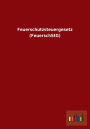 Feuerschutzsteuergesetz (Feuerschstg)