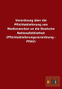 Verordnung über die Pflichtablieferung von Medienwerken an die Deutsche Nationalbibliothek (Pflichtablieferungsverordnung - PflAV)