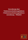 Verordnung über Telekommunikationsgebühren (Telekommunikationsgebühren- verordnung - TKGebV)