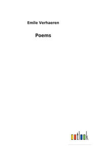Title: Poems, Author: Emile Verhaeren