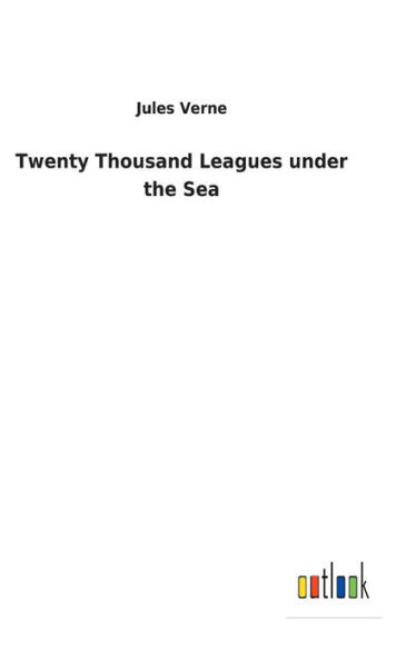 Twenty Thousand Leagues under the Sea