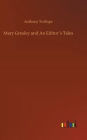 Mary Gresley and An Editor´s Tales
