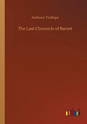 The Last Chronicle of Barset