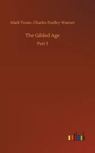 The Gilded Age