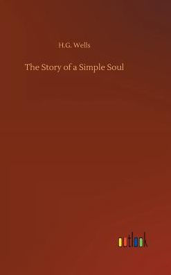 The Story of a Simple Soul