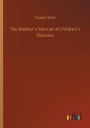 The Mother´s Manual of Children´s Diseases