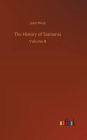 The History of Tasmania