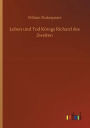 Leben und Tod Kï¿½nigs Richard des Zweiten