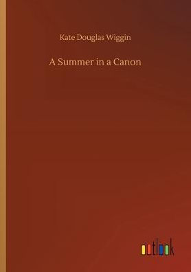 A Summer in a Canon