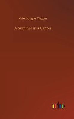 A Summer in a Canon