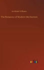 The Romance of Modern Mechanism