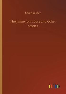 The JimmyJohn Boss and Other Stories