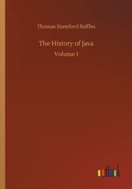 Title: The History of Java, Author: Thomas Stamford Raffles