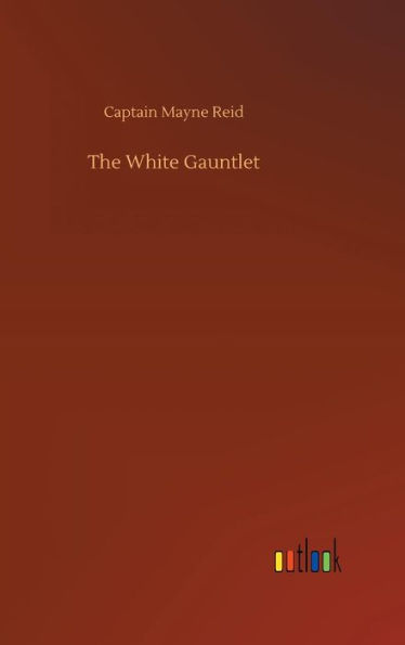 The White Gauntlet
