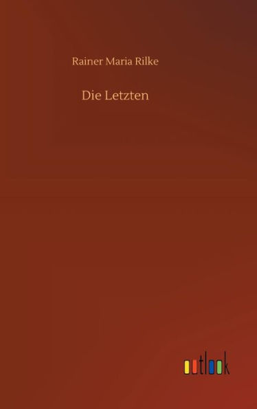 Die Letzten