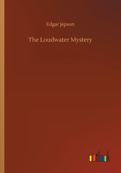 The Loudwater Mystery