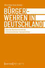 Bürgerwehren in Deutschland: Zwischen Nachbarschaftshilfe und rechtsextremer Raumergreifung