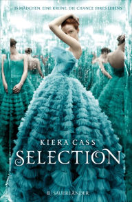 Title: Selection: Selection Band 1, Author: Kiera Cass