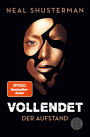 Vollendet - Der Aufstand: Band 2