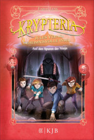 Title: Krypteria - Jules Vernes geheimnisvolle Insel. Auf den Spuren der Ninja, Author: Fabian Lenk