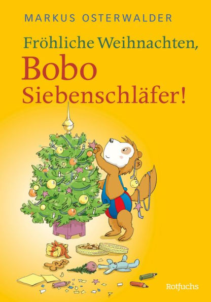 Fröhliche Weihnachten, Bobo Siebenschläfer!: Bildgeschichten für ganz Kleine