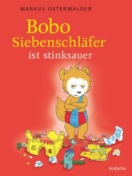 Title: Bobo ist stinksauer: Bilderbuch über Gefühle ab 3 Jahre, Author: Diana Steinbrede