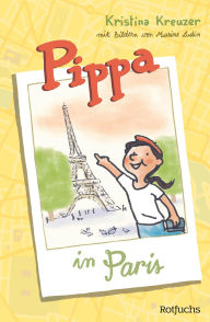 Title: Pippa in Paris, Author: Kristina Kreuzer