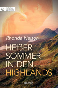 Title: Heißer Sommer in den Highlands, Author: Rhonda Nelson