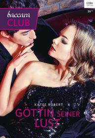 Title: Göttin seiner Lust, Author: Katee Robert