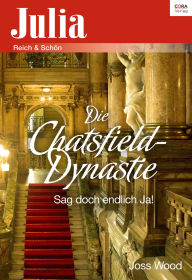 Title: Sag doch endlich Ja!, Author: Joss Wood