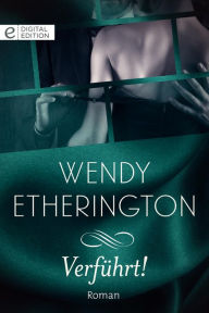 Title: Verführt!, Author: Wendy Etherington