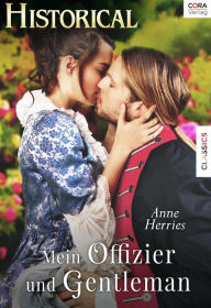 Title: Mein Offizier und Gentleman, Author: Anne Herries