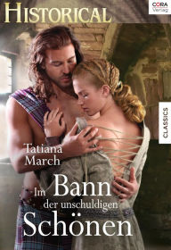Title: Im Bann der unschuldigen Schönen, Author: Tatiana March