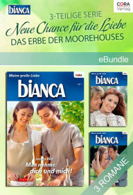 Title: Neue Chance für die Liebe - das Erbe der Moorehouses (3-teilige Miniserie): eBundle (Beauty and the Black Sheep / His Comfort and Joy / From the First), Author: Jessica Bird