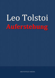 Title: Auferstehung, Author: Leo Tolstoy